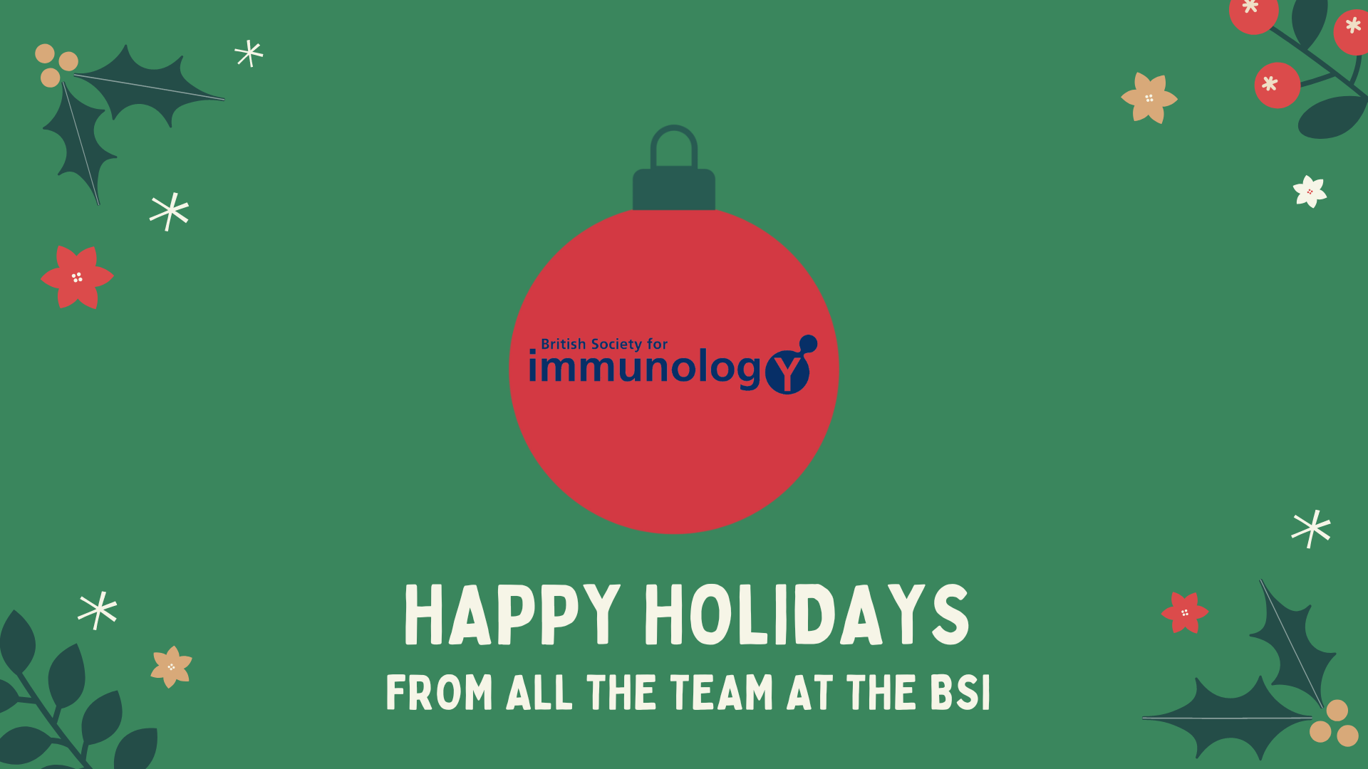 Happy Holidays From The BSI | British Society For Immunology